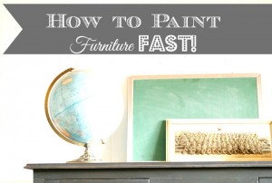 How to Paint Furniture Quickly Using Chalk Paint from ChicCalifornia.com